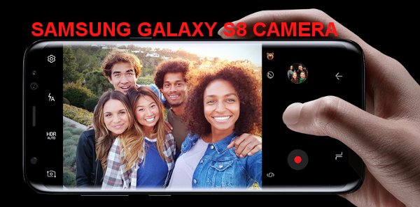disadvantages samsung galaxy s8 and s8 plus camera