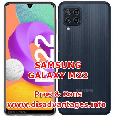 disadvantages samsung galaxy m22