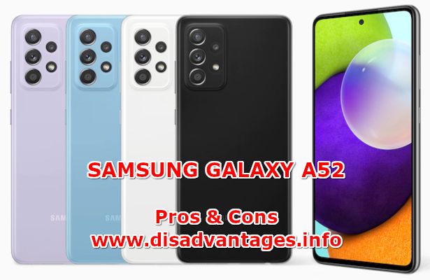 disadvantages samsung galaxy a52 4g 5g