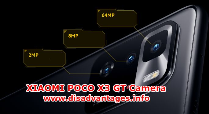 disadvantages xiaomi poco x3 gt camera