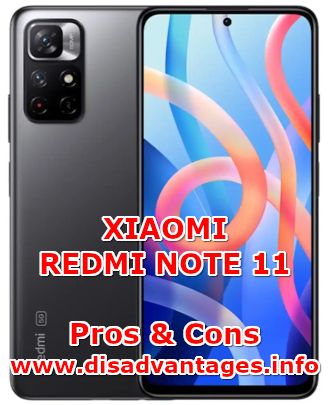 disadvantages xiaomi redmi note 11