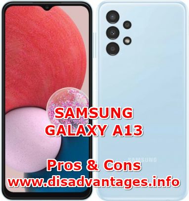 disadvantages samsung galaxy a13