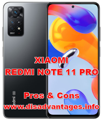 disadvantages xiaomi redmi note11 pro