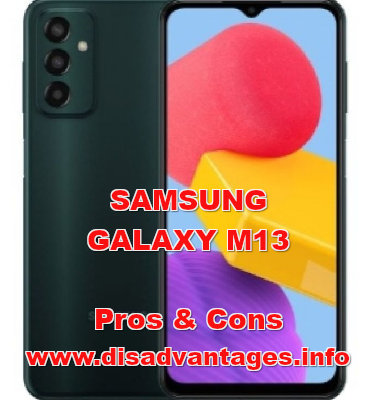 disadvantages samsung galaxy m13