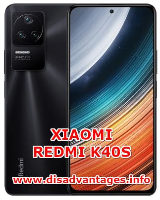 disadvantages xiaomi redmi k40s