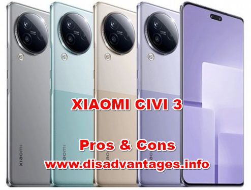 disadvantages XIAOMI CIVI 3