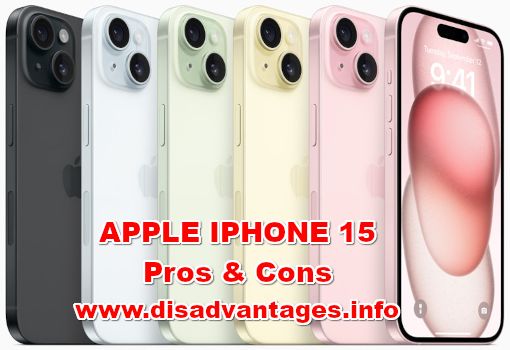 disadvantages APPLE IPHONE 15