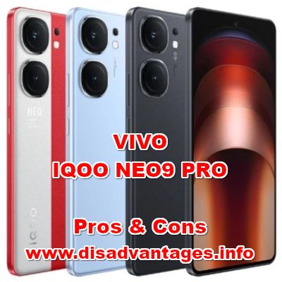 disadvantages VIVO IQOO NEO9 PRO